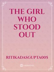 The girl who stood out Book