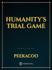 Humanity's Trial Game Book