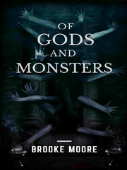 Of Gods and Monsters Book