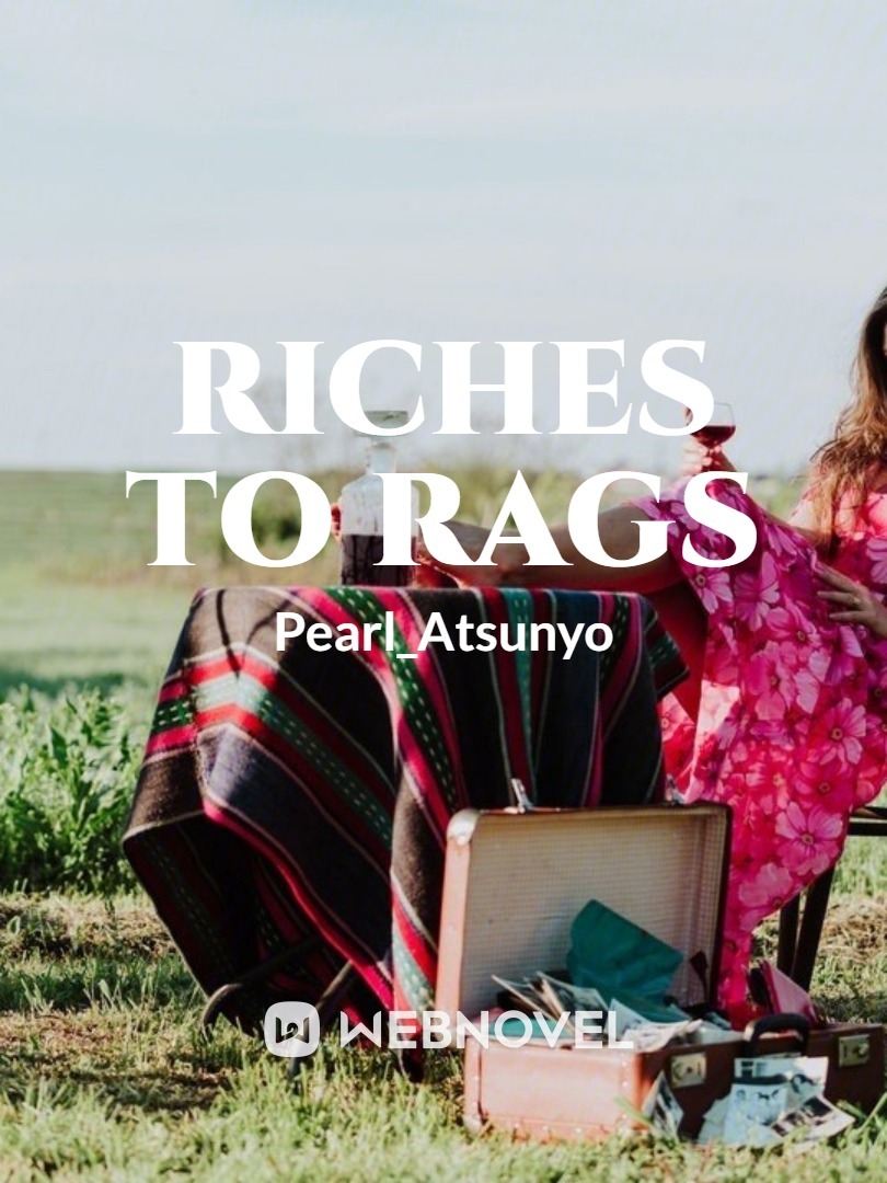 Riches to Rags Book