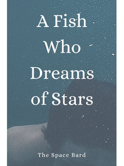 A Fish Who Dreams of Stars Book