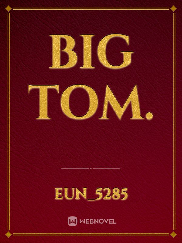 Big Tom. Book