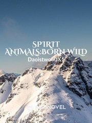 Spirit Animals:Born Wild Book