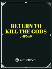 Return To Kill The Gods Book