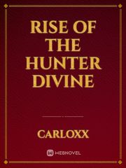 Rise of the hunter divine Book
