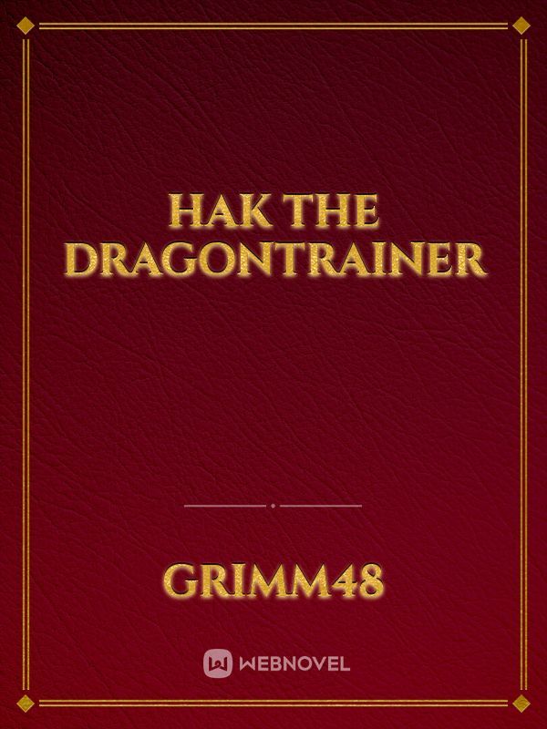 Hak the Dragontrainer