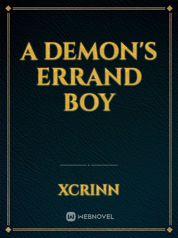 A Demon's Errand Boy