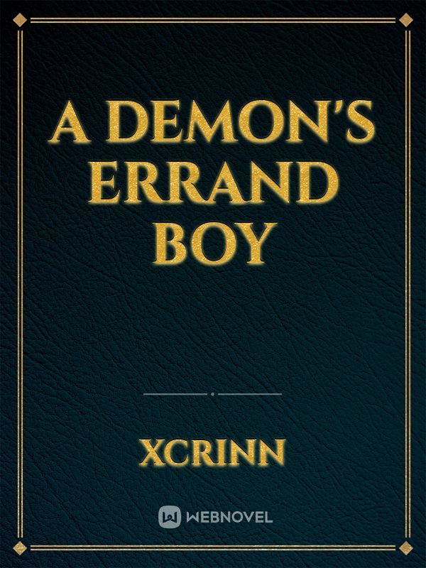 A Demon's Errand Boy