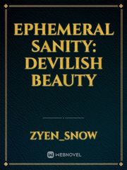 Ephemeral Sanity: Devilish Beauty Book