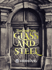 Glass and Steel Book
