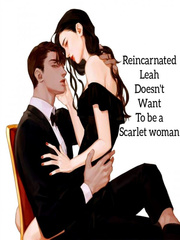 Reincaranted Leah doesn't want to be a scarlet woman Book