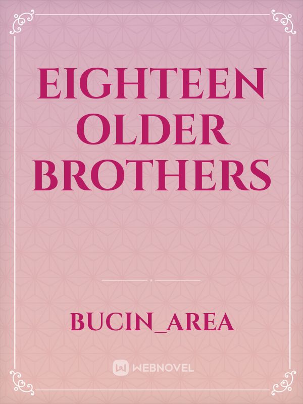 eighteen older brothers Book