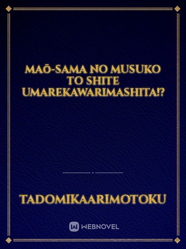 Maou-sama no musuko to shite umarekawarimashita!? Book