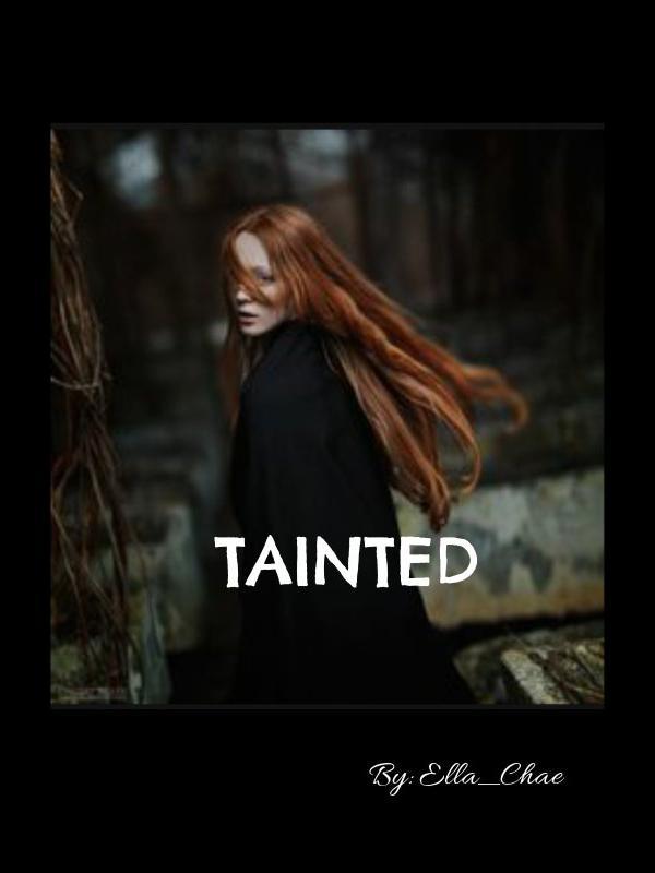 TAINTED