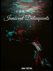 THE INNOCENT DELINQUENTS Book