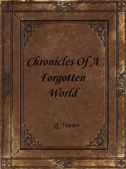 Chronicles Of A Forgotten World Book