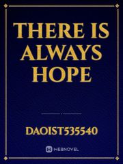 there is always hope Book