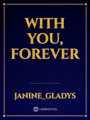 With You, Forever Book