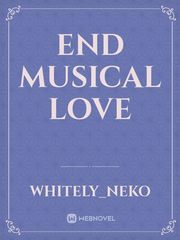 End Musical Love Book