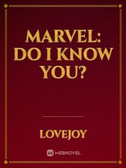 Marvel: Do I Know You? Book