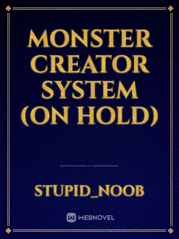 Monster Creator System (On Hold)