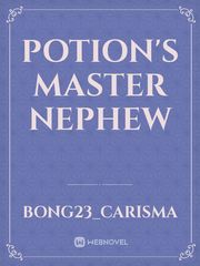 Potion's Master Nephew Book