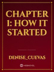 Chapter 1: How it started Book