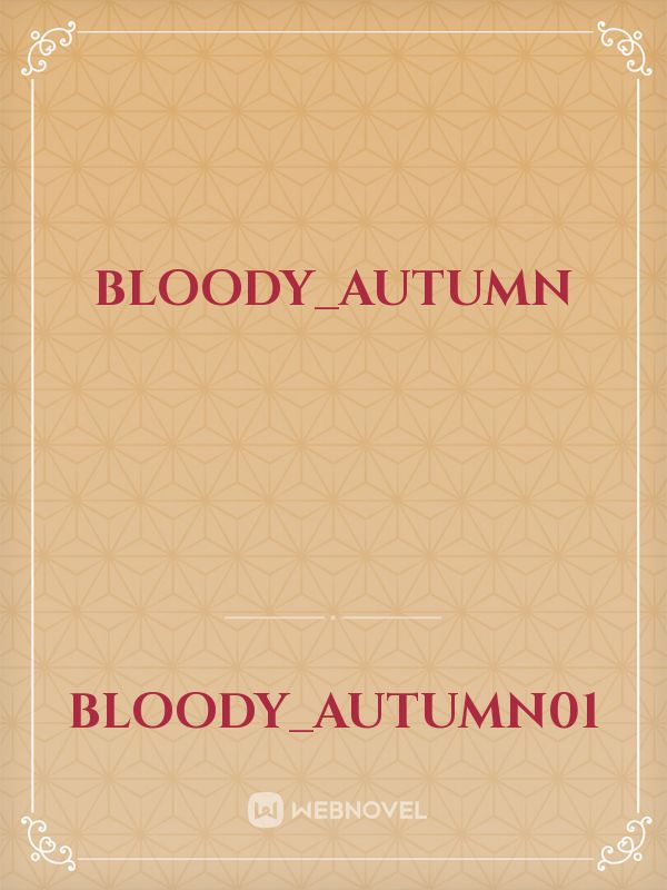 Bloody_Autumn Book