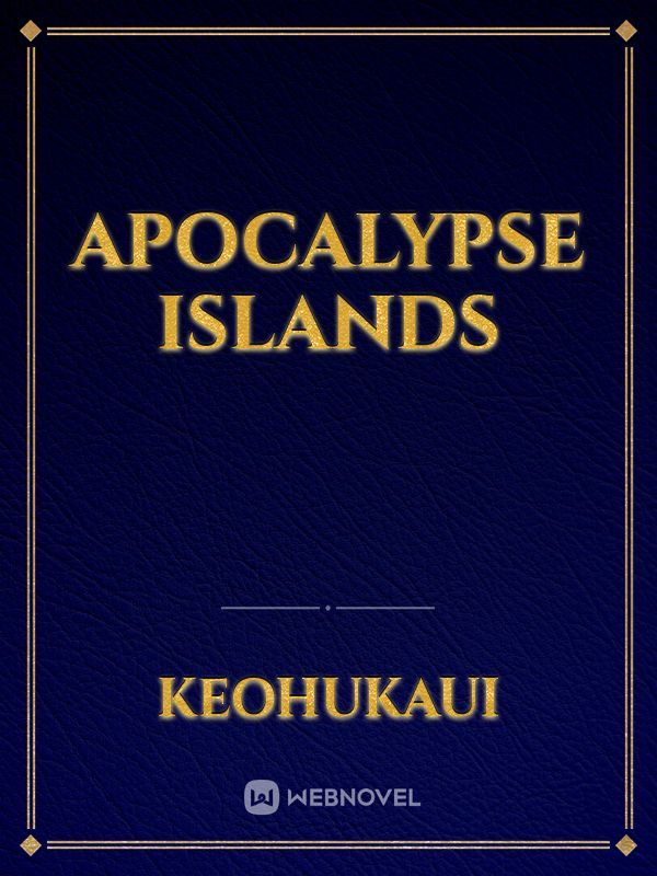 Apocalypse Islands