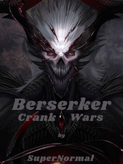 Berserker... Crank Wars! Book