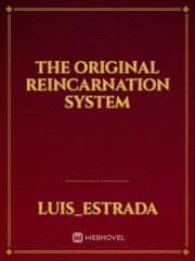 the original reincarnation system Book