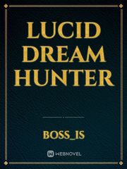 LUCID DREAM HUNTER Book