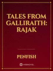 Tales From Galliraith: Rajak Book