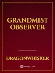 Grandmist Observer Book