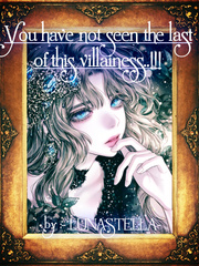 You have not seen the last of this villainess....!!! Book