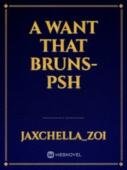 a want that bruns-psh Book