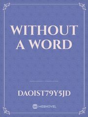 without a word Book