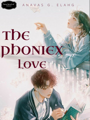 THE PHOENIX 
LOVE Book