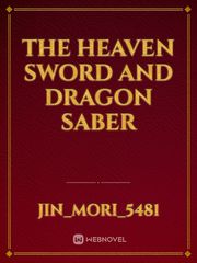 The Heaven Sword and Dragon Saber Book