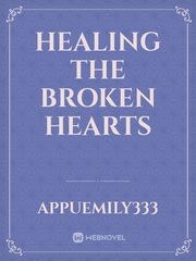 Healing the broken hearts Book