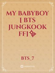 My babyboy [ bts jungkook ff]✨ Book