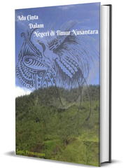 Ada Cinta dalam Negeri di Timur Nusantara Book
