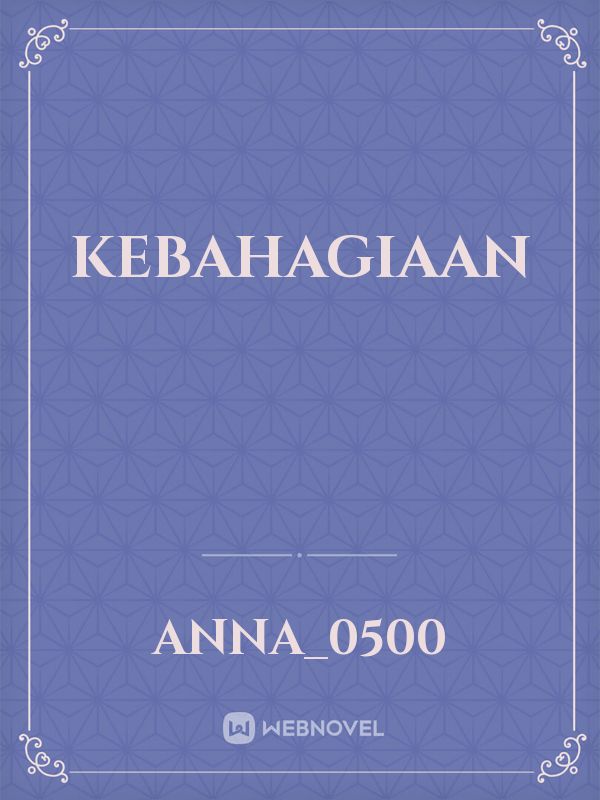 KEBAHAGIAAN Book