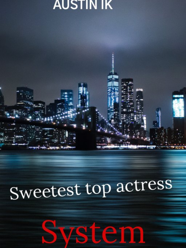 Sweetest top actress system