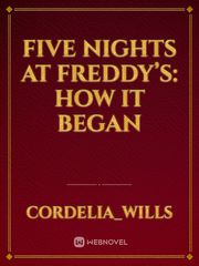 Five nights at Freddy’s: How It Began Book