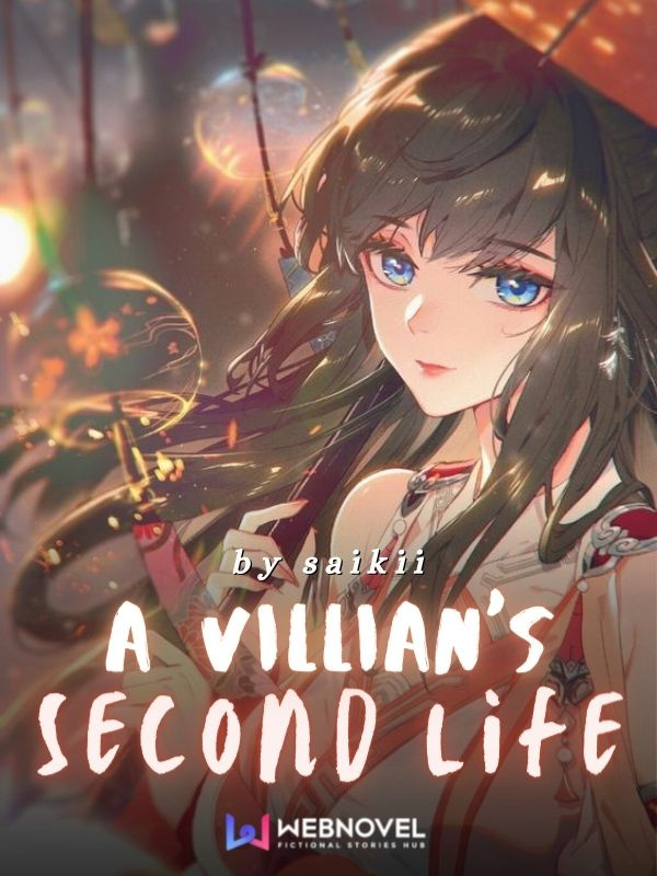 A Villain's Second Life