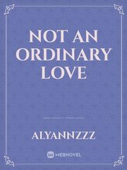 NOT AN ORDINARY LOVE Book