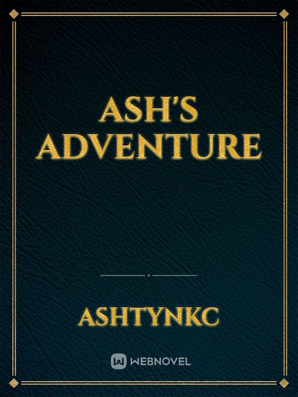 Ash's Adventure Book