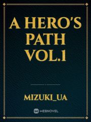 A Hero's Path Vol.1 Book