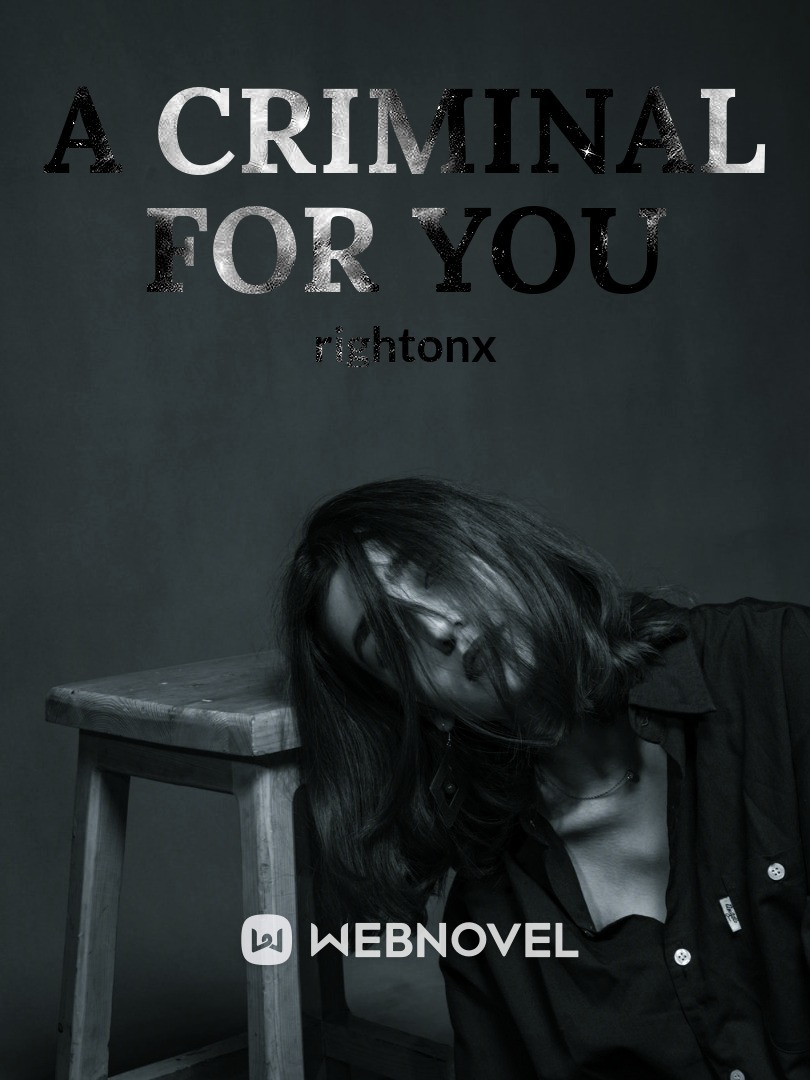 A criminal for you Book